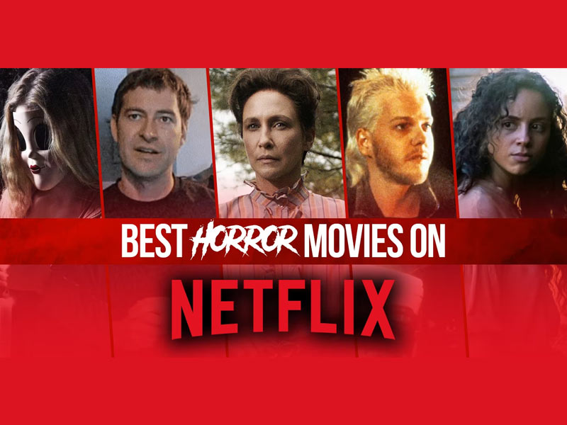 The Best Horror Movies on Netflix