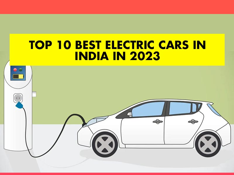 Best Electric Cars in India 2023