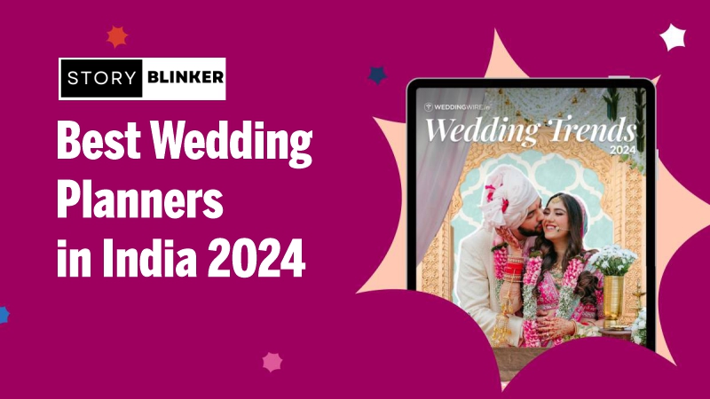 Top 10 Best Wedding Planners in India 2024